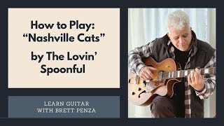 How To Play quotNashville Catsquot by Lovin Spoonful [upl. by Hasina365]