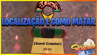 LOCALIZAÇÃO DO SAND CRAWLER NO SHINDO LIFE [upl. by Icyak]