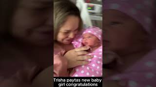 Congratulations to Trisha Paytas on the Birth of Her Adorable Baby Girl [upl. by Peednus]