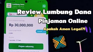 Review Lumbung Dana  Pinjaman Online Apakah Aman Legal  iLegal❗Pinjaman Duit Online [upl. by Nocam]