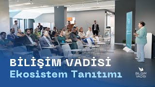 Bilişim Vadisi Ekosistem Tanıtımı 🚀 [upl. by Ardnuasac]