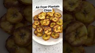 Air Fryer Plantain Chips [upl. by Farlay504]