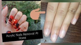 Acrylic Nails Removal At Home With Only Nail Polish Remover [upl. by Kam]