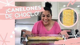 CANELONES DE CHOCLO  Paso a paso  Riquísimos [upl. by Chesna]