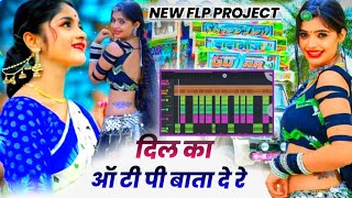 न्यू love song दिल ki ऑ टी पी बाता दे रे flp project 2024 [upl. by Amari]