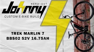 Custom Ebike Build Trek Marlin 7 BBSHD 1000w Mid Drive 52v 16 75ah [upl. by Ffoeg]