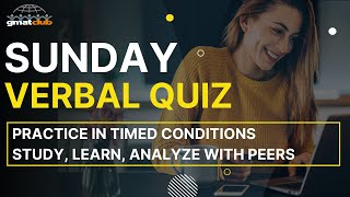 GMAT Practice Quiz  Solve Challenging GMAT VERBAL Practice Questions in Timed Conditions [upl. by Giah863]