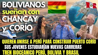 ¡PERIODISTAS y ANALISTAS BOLIVIANOS hablan sobre MEGAPUERTO de CHANCAY y CORÍO [upl. by Eiznekcm]