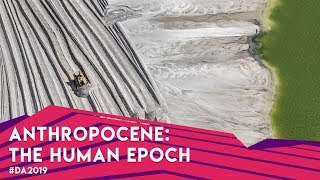 Anthropocene  Jennifer Baichwal Nicholas de Pencier i Edward Burtynsky  Trailer  DA 2019 [upl. by Christiansen]