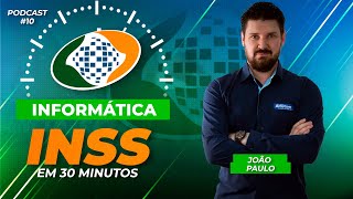 Concurso INSS 2022 em 30 min  Informática  AlfaCon Podcast 10  Black Friday AlfaCon [upl. by Dugaid686]