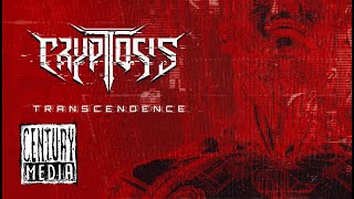 CRYPTOSIS  Transcendence OFFICIAL VIDEO [upl. by Amis115]