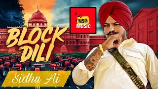 Block Dili Sidhu Moose Wala Ai 4K Latest New Punjabi songs 2024 Kabal [upl. by Nwahser]