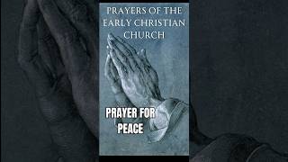 FifthCentury Prayer for Peace [upl. by Ekusoyr]