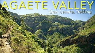 Agaete Valley Gran Canaria  Wandern Trekking [upl. by Siwel194]