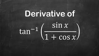 How to find derivative of arctansin x1  cos x  Derivative of Trigonometric Functions [upl. by Kissner]