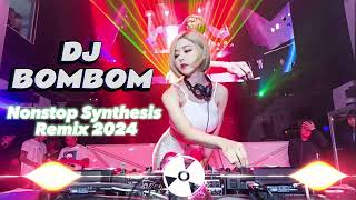 DISCO NONSTOP TECHNO REMIX 💦 DJ BOMBOM MUSIC REMIX 2024 💦Dance With DJ Nonstop Synthesis Remix 2024 [upl. by Nylisoj]