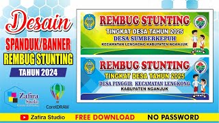 DESAIN SPANDUK REMBUG STUNTING TAHUN 2024 FREE CDR [upl. by Atinhoj495]