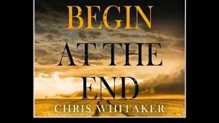 We Begin at the End by Chris Whitaker  Audiobook sample [upl. by Yk225]