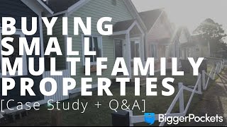 Buying Small Multifamily Properties Case Study  QampA from Facebook Live 11017 [upl. by Coulter646]