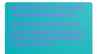 BEU Patna 5th End Semester exam 2023  Most important questionTopics based on PYQ Analysis MCQ [upl. by Neau]