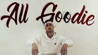 Bmike  ALL GOODIE Official Lyric Video [upl. by Rexer849]