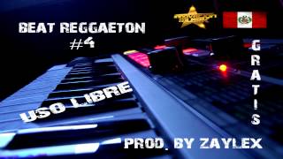 Pista De Reggaeton Gratis ✘ Beat De Reggaeton Gratis 4 Prod By Zaylex En El Ritmo [upl. by Danica605]