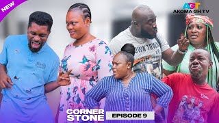 🔥CORNER STONE💎Ep9 Gyemfi and Bernice love ❤️ is deep now Awo Yaa Nana Yeboah Ewurama Sly [upl. by Asilam]