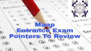 Maap Entrance Exam Pointers To Review [upl. by Bobker]