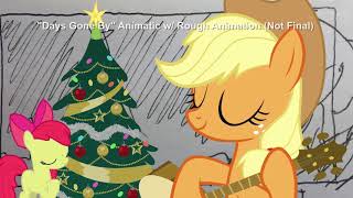 MLP PMV  Days Gone By Animatic w Animation [upl. by Onidranreb240]