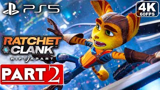 RATCHET AND CLANK RIFT APART PS5 Gameplay Walkthrough Part 2 4K 60FPS  No Commentary FULL GAME [upl. by Fabrice]