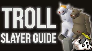 OSRS Trolls Slayer Guide  Melee Setup w Cannon 2018 [upl. by Publus]