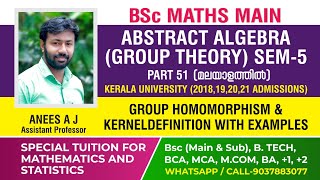 Group Homomorphism amp Kernel  Detailed explanation  BSc Mathematics  Abstract Algebra  Malayalam [upl. by Beatrisa]