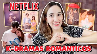 ❤️ TOP 15 MEJORES DRAMAS COREANOS DE ROMANCE EN NETFLIX 2022 😍 HelloTaniaChan [upl. by Gan]