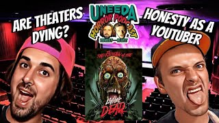 The Uneeda Horror Podcast Episode 122  The State of Theaters Physical Media Godzilla And MORE [upl. by Zarah706]