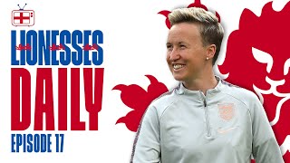 quotPlaying for England Means the World to Themquot  Bev Priestman  Lionesses Daily Ep 17 [upl. by Notanhoj]