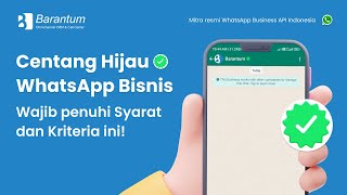 Syarat amp Kriteria Dapatkan Centang Hijau WhatsApp  Barantum [upl. by Mahgem]