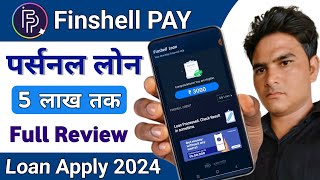 Finshell pay Loan kaise le  Finshell pay Loan Apply Finshell pay kiya hai [upl. by Bryner]