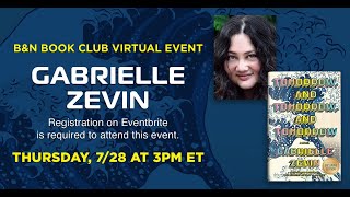 BNBookClub Gabrielle Zevin TOMORROW AND TOMORROW AND TOMORROW [upl. by Theron316]