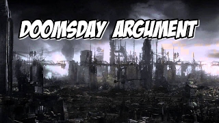 The Doomsday Argument  When Will Civilization End [upl. by Nivonod]