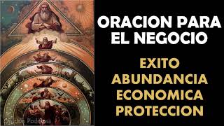 Oración para pedir éxito abundancia económica bendiciones y protección en el negocio [upl. by Favian]