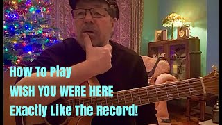 How To Play WISH YOU WERE HERE Plus Free idiot proof Chord charts [upl. by Yeung]