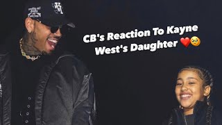 North West Singing Chris Brown’s Verse Was The Cutest Omg CB Reaction [upl. by Annora176]