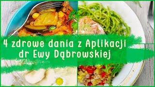 4 Zdrowe Dania na Diecie dr Dąbrowskiej  Zdrowe Przepisy z Aplikacją dr Dąbrowskiej [upl. by Ahslek]