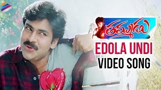 Thammudu Movieᴴᴰ Video Songs  Edola Undi Song  Pawan Kalyan Preeti Jhangiani [upl. by Nanyk878]