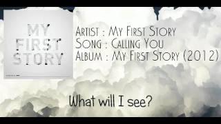 My First Story  Calling You lyric video by Rebel Design Studio [upl. by Thirzi]