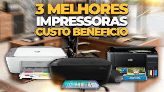 TOP 3 Melhores IMPRESSORAS MULTIFUNCIONAIS Custo Benefício Melhor Impressora Com WIFI [upl. by Rhodes871]