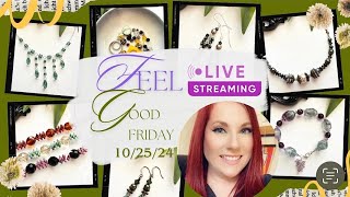 Feel Good Friday 102524  Jewelry Making Kits Livestream [upl. by Wrand205]