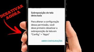 Como desativar a Sobreposicao de tela no Android [upl. by Schubert328]