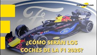 ¿CÓMO SERÁN los COCHES de F1 2026  Las claves para el futuro de los monoplazas [upl. by Leund]