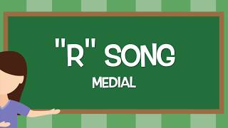 R Medial Articulation Song [upl. by Dnomyaw]